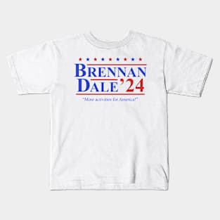 Step Brothers Brennan Dale 2024 Election Kids T-Shirt